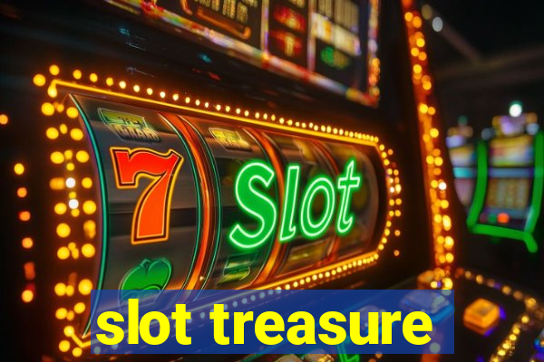 slot treasure