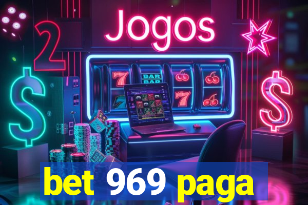 bet 969 paga