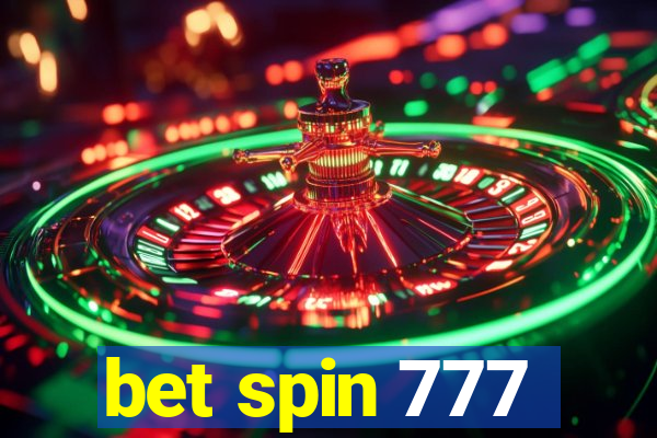 bet spin 777