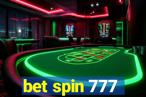 bet spin 777