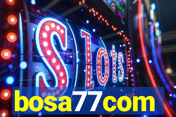 bosa77com