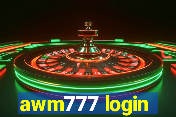 awm777 login