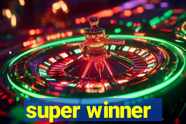 super winner