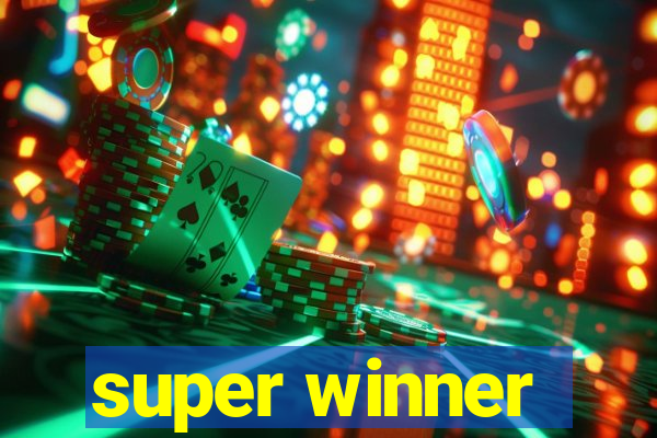 super winner