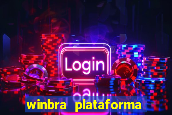 winbra plataforma de jogos