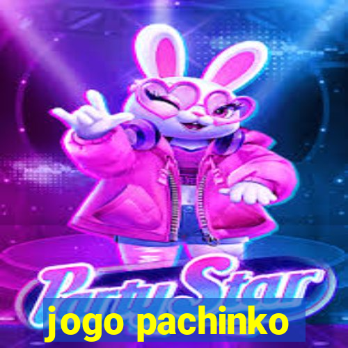 jogo pachinko