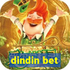 dindin bet