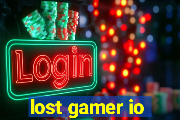 lost gamer io