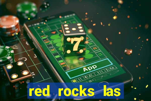 red rocks las vegas casino