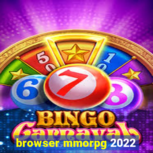 browser mmorpg 2022