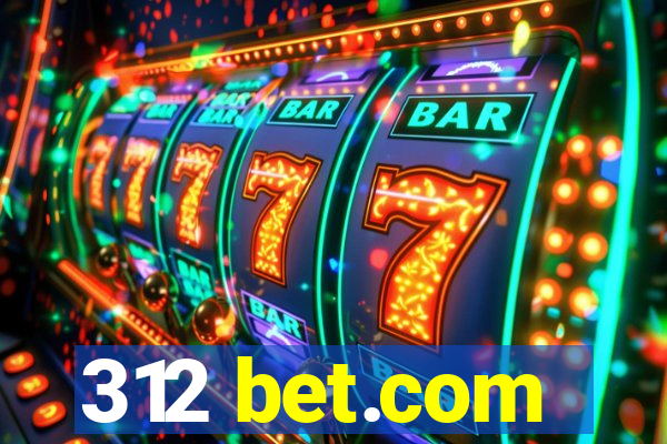 312 bet.com