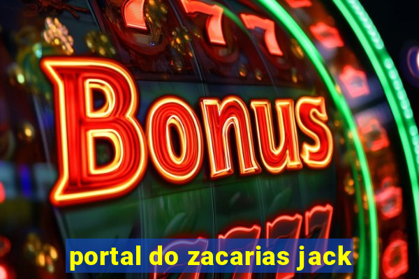 portal do zacarias jack