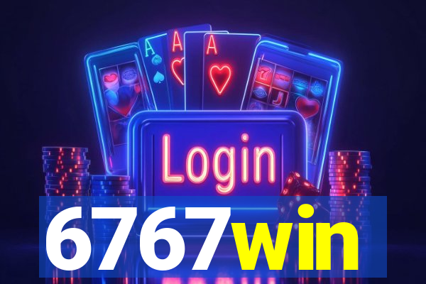 6767win