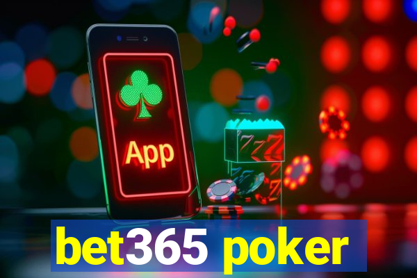 bet365 poker