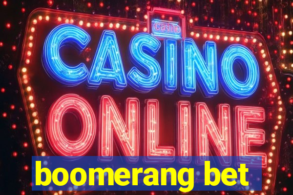 boomerang bet