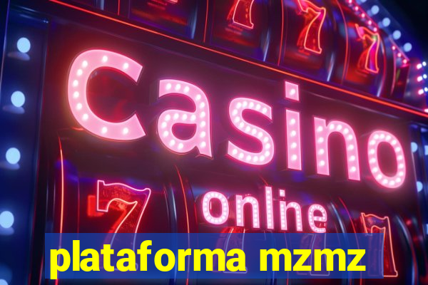 plataforma mzmz