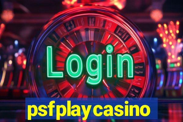 psfplaycasino