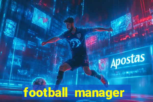 football manager 2021 touch 21.4.0 apk