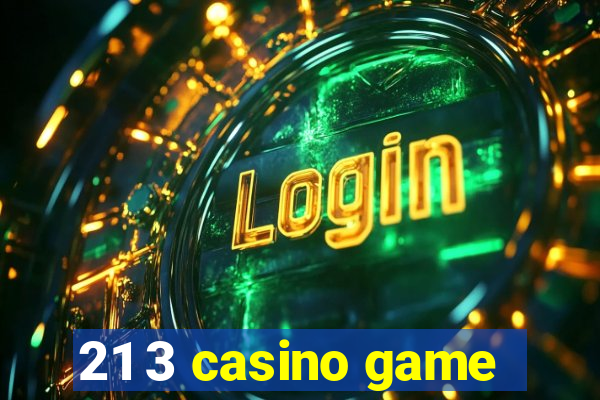 21 3 casino game