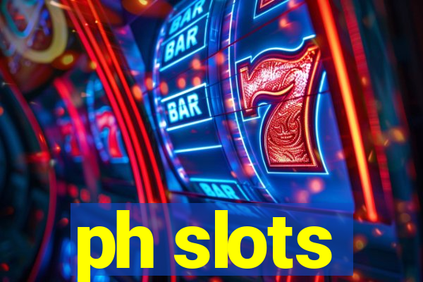 ph slots