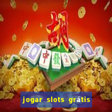 jogar slots grátis fortune tiger