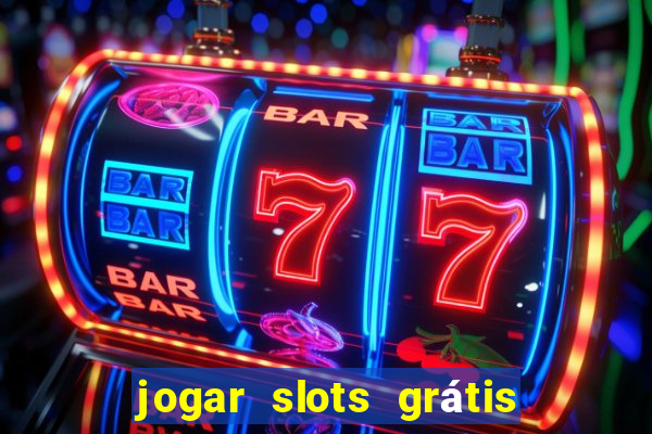 jogar slots grátis fortune tiger