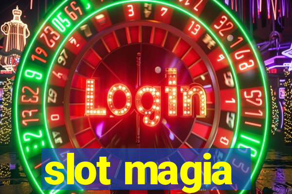 slot magia