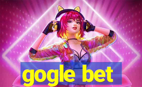 gogle bet