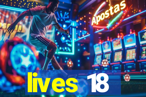 lives 18