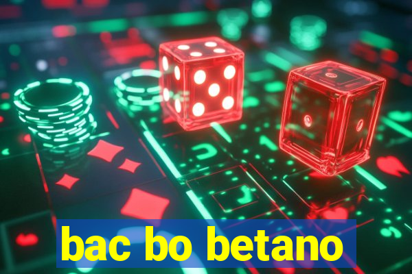 bac bo betano