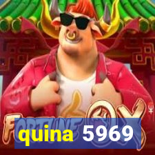 quina 5969