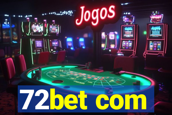 72bet com