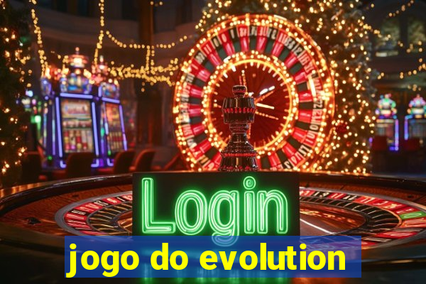 jogo do evolution