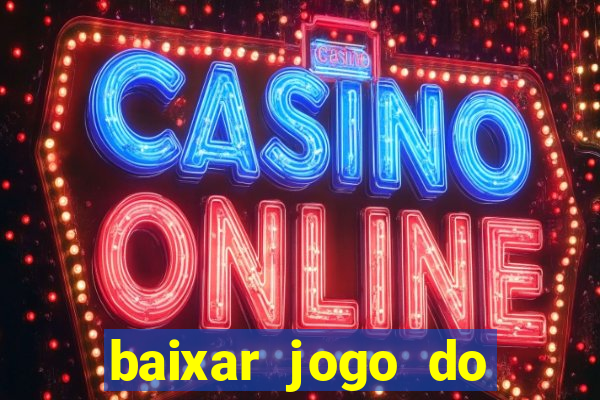 baixar jogo do tigre original