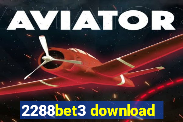 2288bet3 download