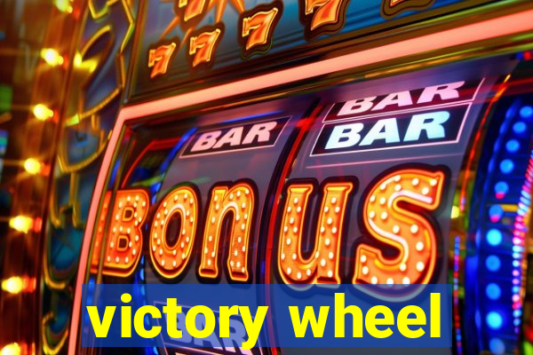 victory wheel