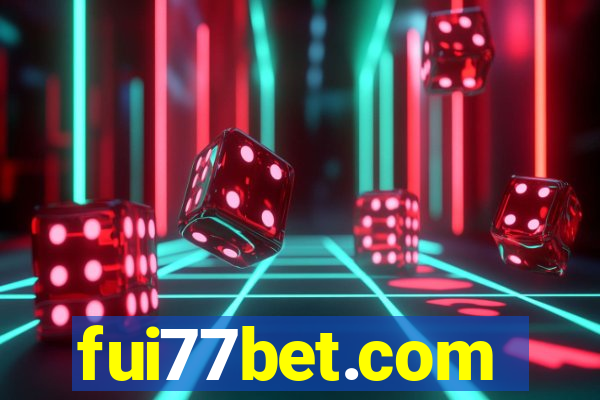 fui77bet.com