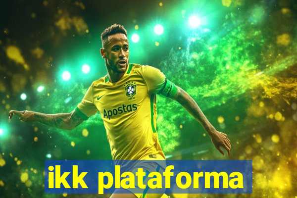 ikk plataforma