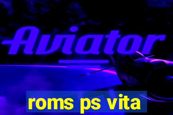 roms ps vita