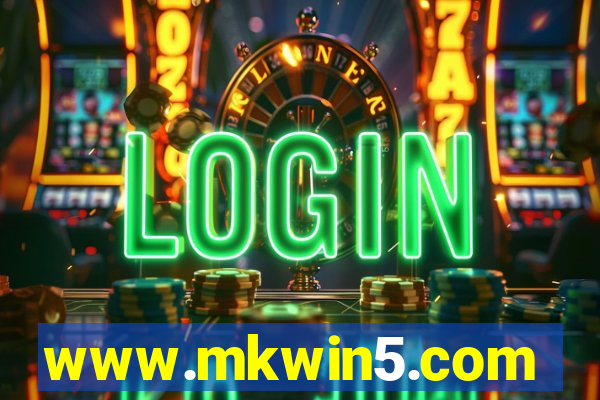 www.mkwin5.com