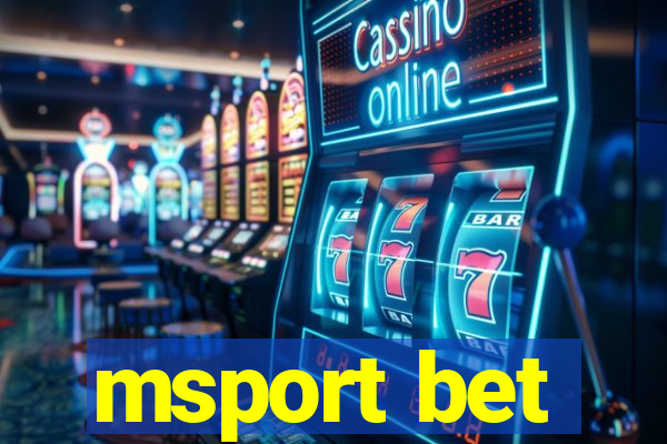 msport bet