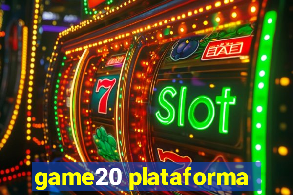 game20 plataforma