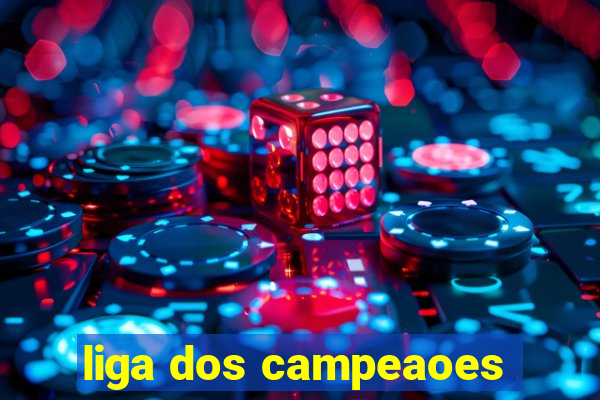 liga dos campeaoes