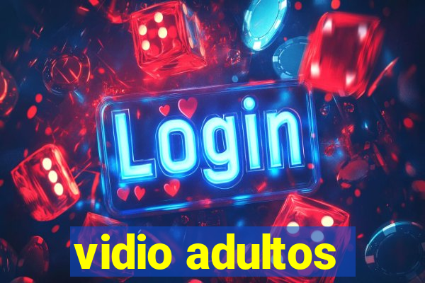 vidio adultos