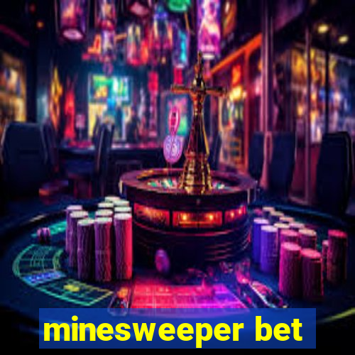 minesweeper bet