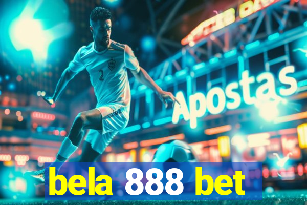 bela 888 bet