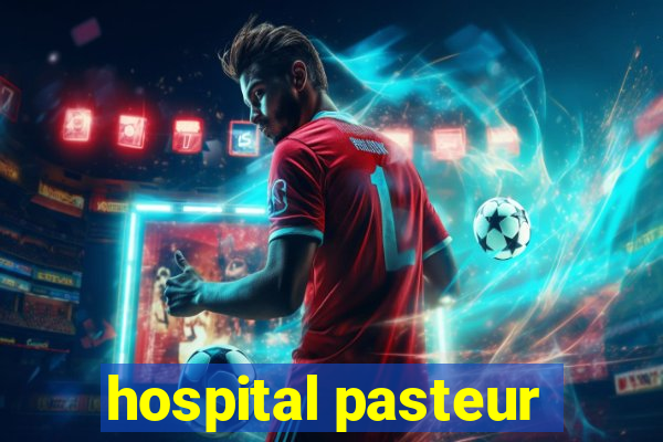 hospital pasteur