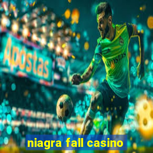 niagra fall casino