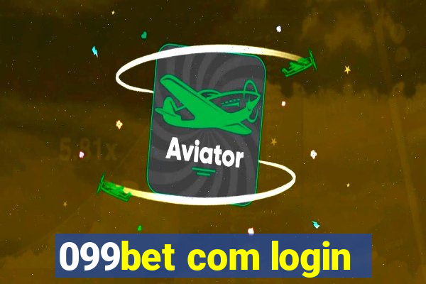 099bet com login