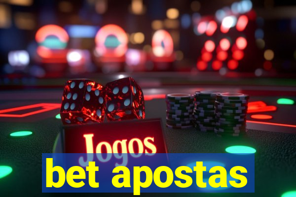 bet apostas